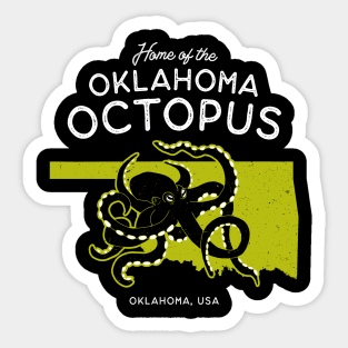 Home of the OK Octopus - Oklahoma, USA Cryptid Sticker